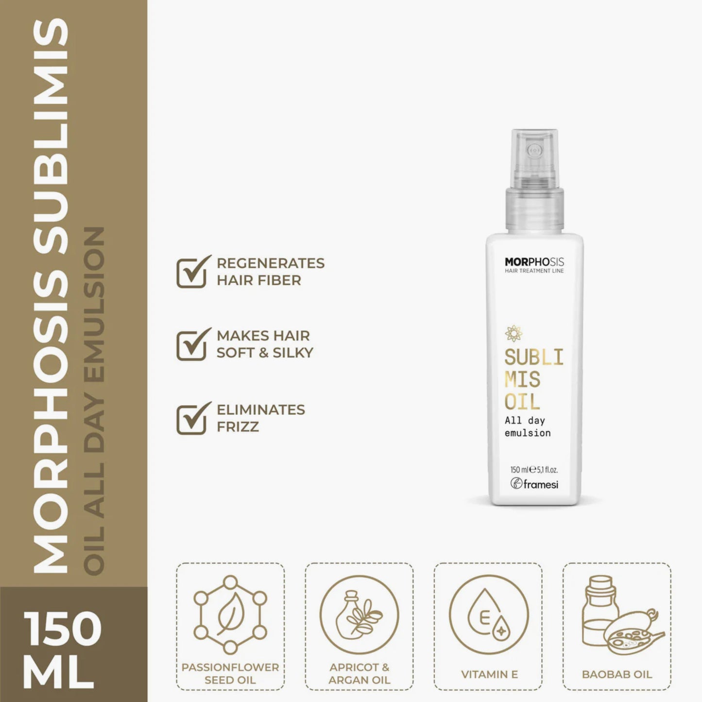 Framesi Morphosis Sublimis Oil All Day Emulsion 150ml