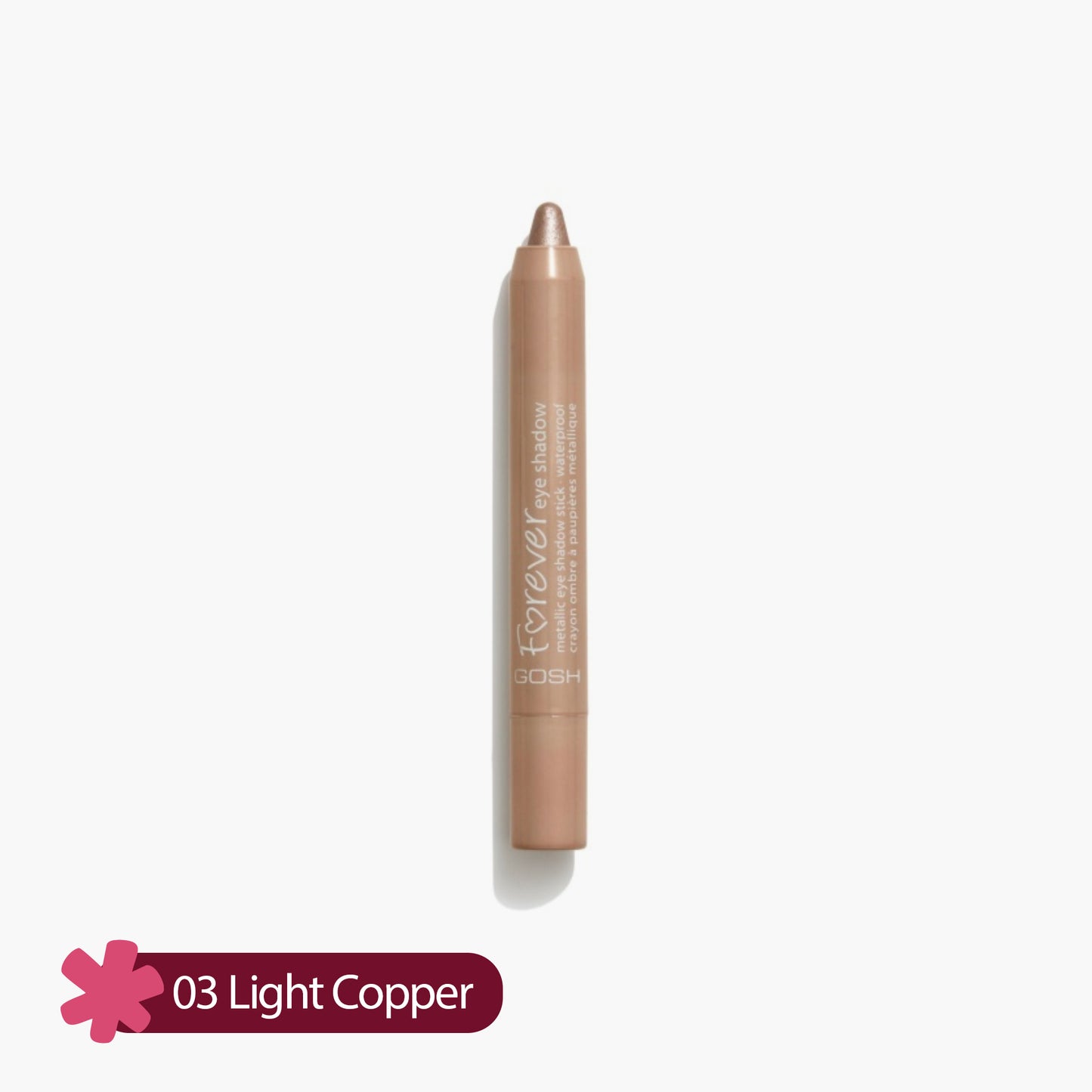 Gosh Forever Eye Shadow Mettalic Eyeshadow Stick Waterproof 03 Light Copper 1 Piece