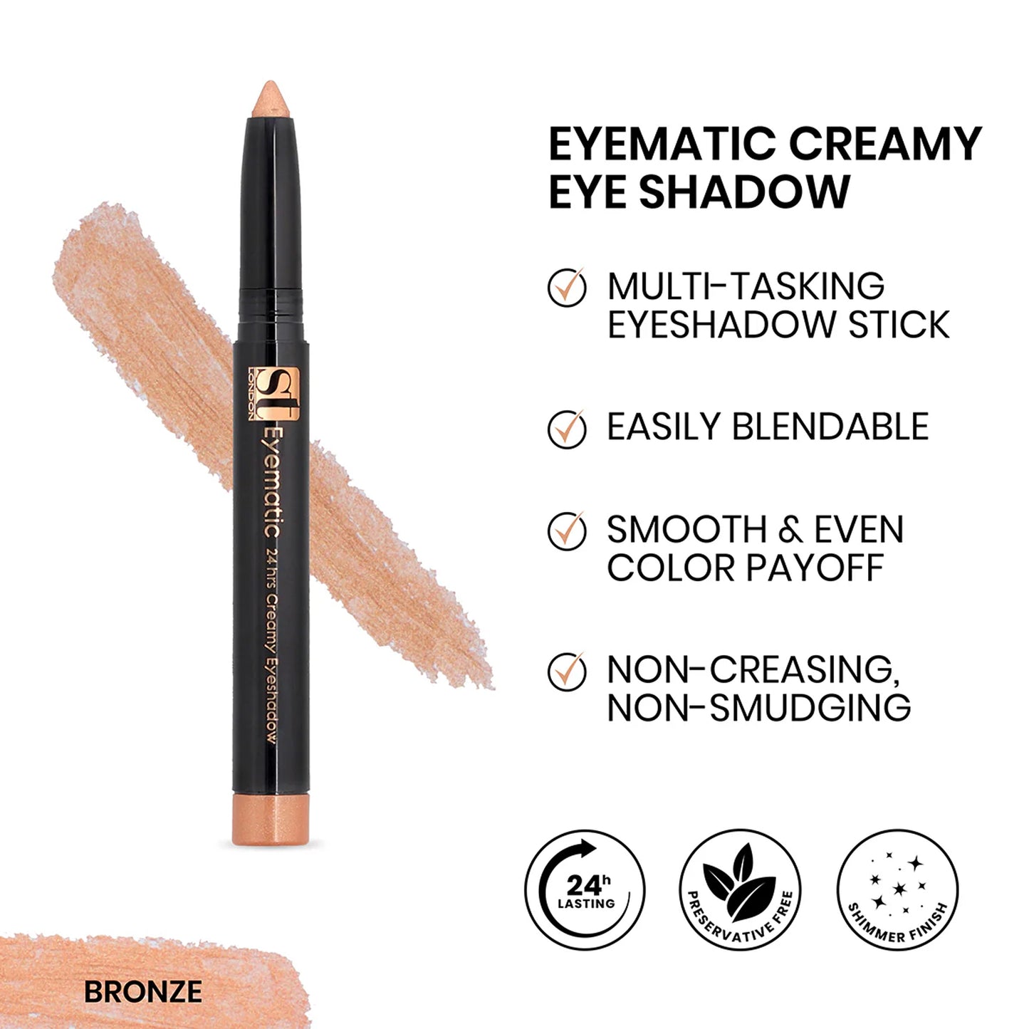 ST London Eyematic 24Hrs Creamy Eye Shadow Bronze 1 Piece