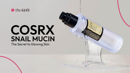 COSRX Snail Mucin The Secret to Glowing Skin