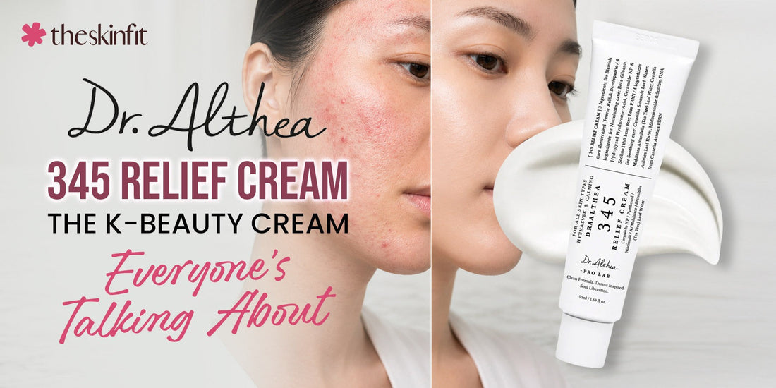 Dr. Althea 345 Relief Cream Benefits, Ingredients & How to Use It