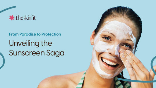 From Paradise to Protection Unveiling the Sunscreen Saga