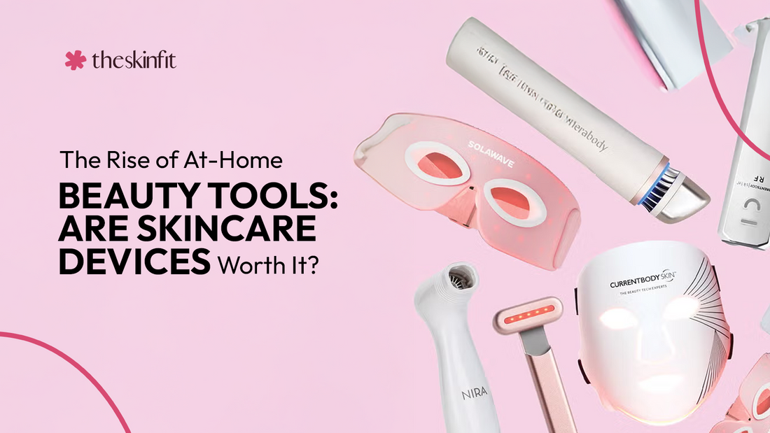 The Rise of At-Home Beauty Tools Are Skincare Devices Worth It