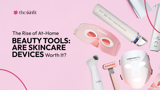 The Rise of At-Home Beauty Tools Are Skincare Devices Worth It
