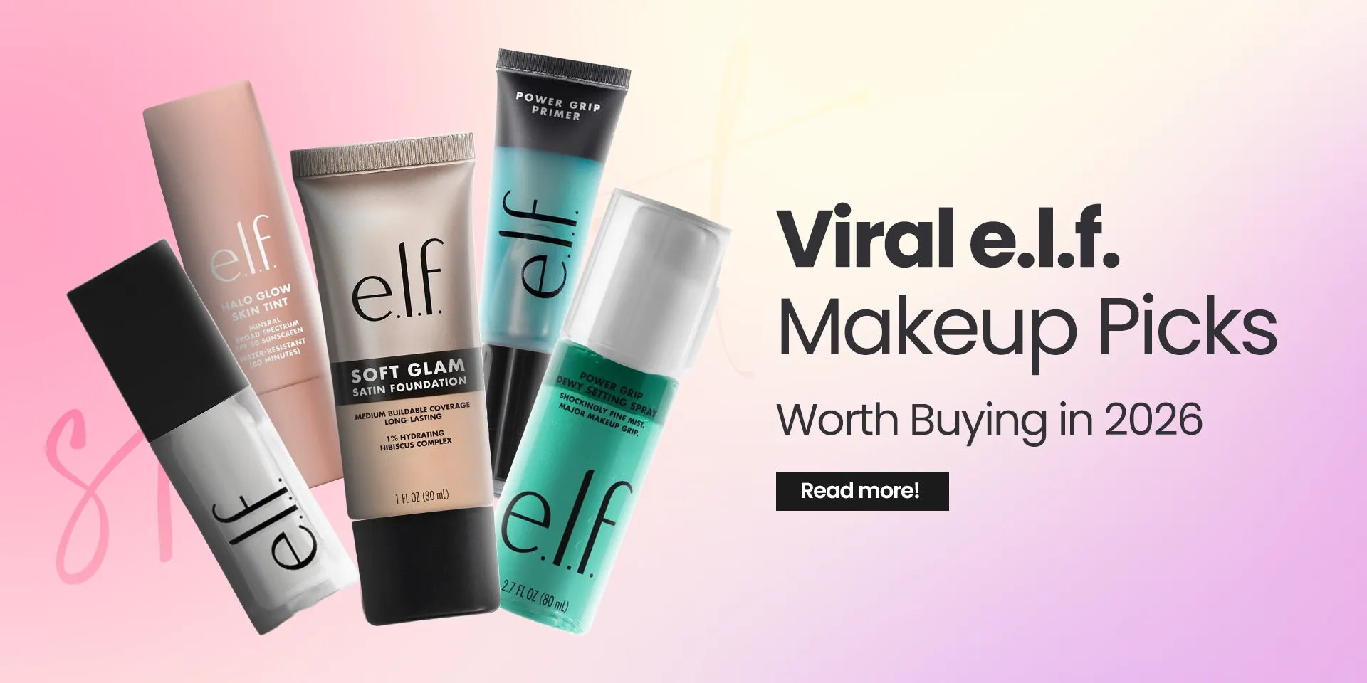 ELF Cosmetics Pakistan: Best Viral Makeup Products Worth Buying in 2026