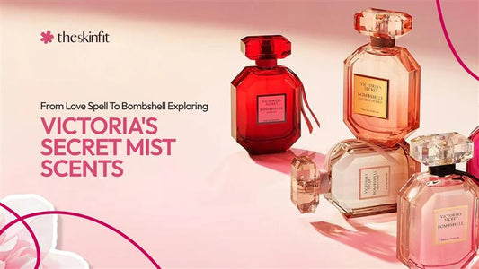 From Love Spell To Bombshell: Exploring Victoria's Secret Mist Scents