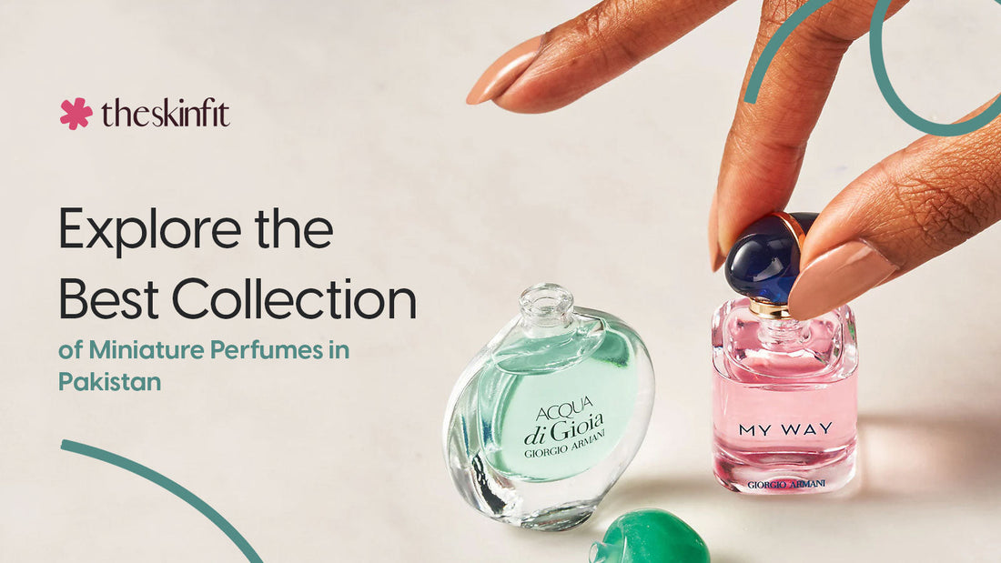 Expore the Best Collection of Miniature Perfumes in Pakistan