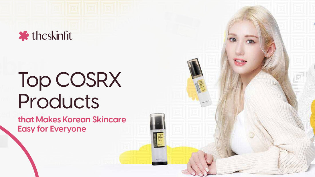 Top COSRX Products