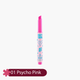 01 Psycho Pink