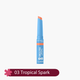 03 Tropical Spark