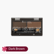 Dark Brown