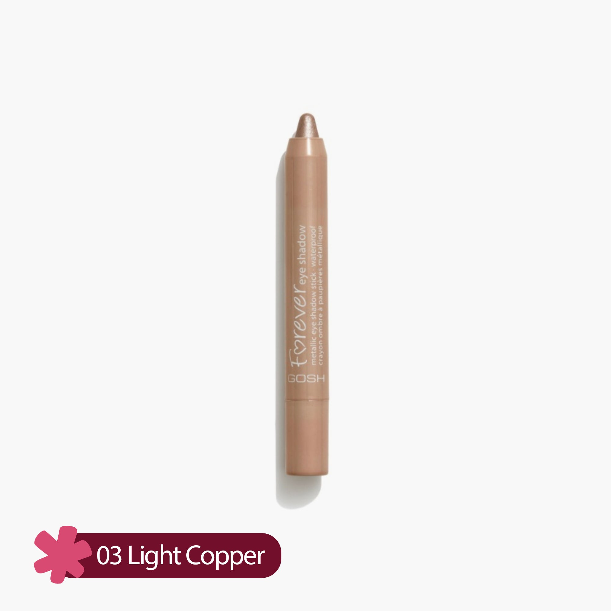 Gosh Forever Eye Shadow Mettalic Eyeshadow Stick Waterproof 03 Light Copper 1 Piece