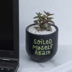 Candle Wick Store Planter Soiled Myself Again Only Available in Karachi