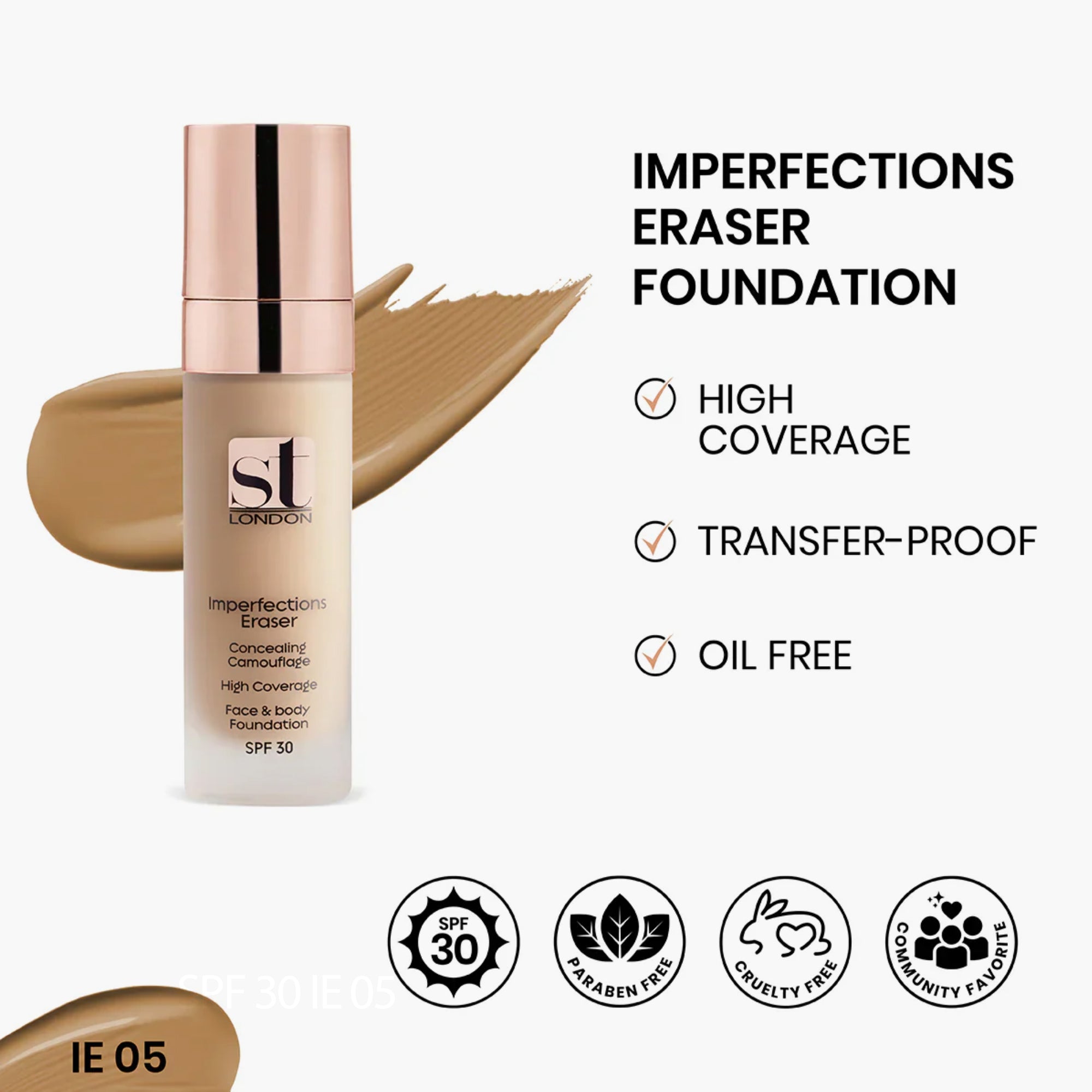 ST London Imperfection Eraser Concealing Camouflage High Coverage Foundation SPF 30 IE 05 30ml price in Pakistan