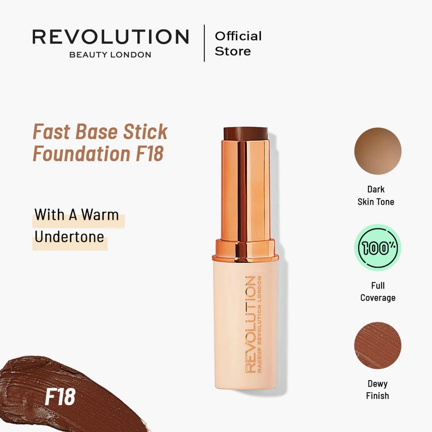 Revolution Fast Base Stick Foundation F18 6.2gm