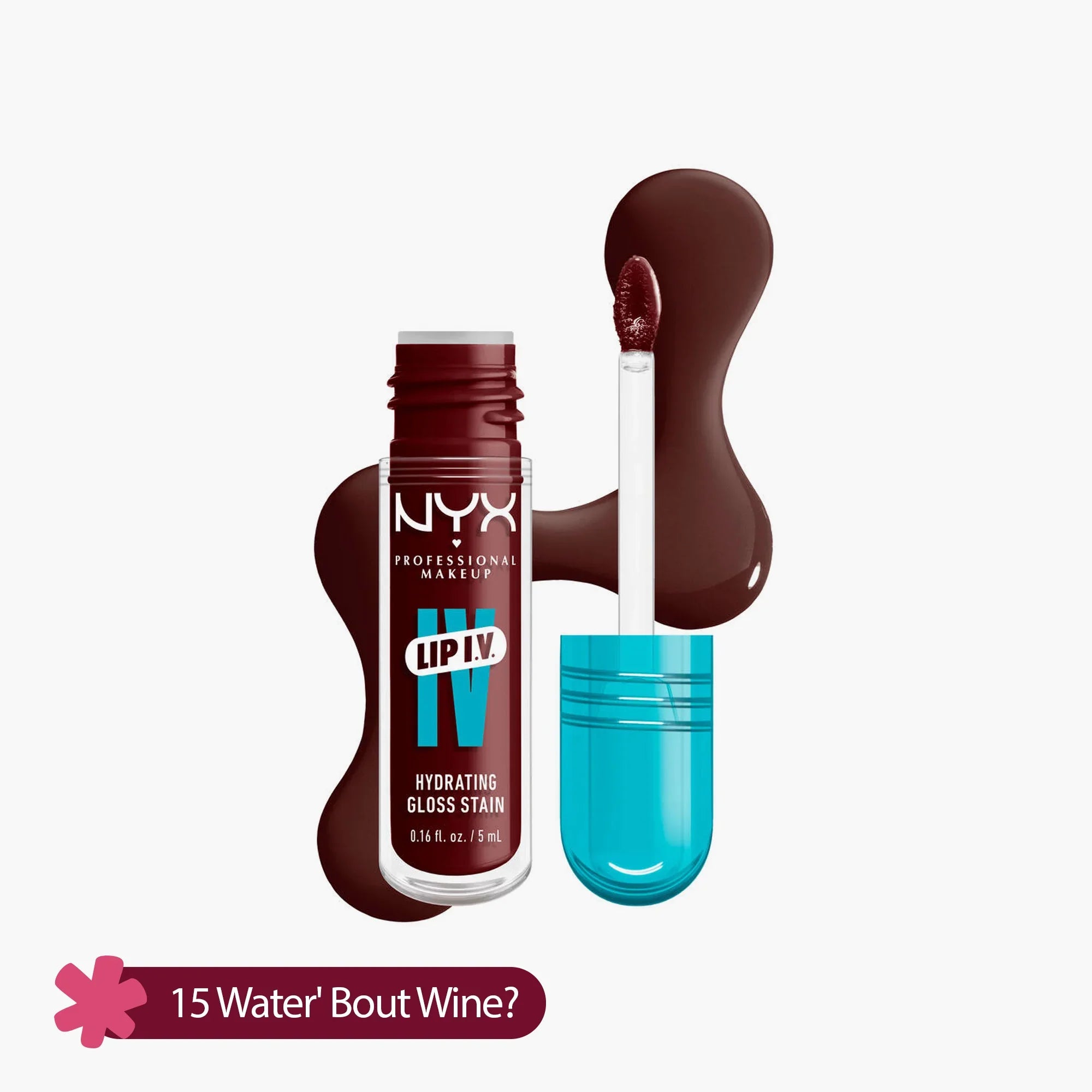 NYX Lip IV Hydrating Gloss Stain 15 Water' Bout Wine? 5ml